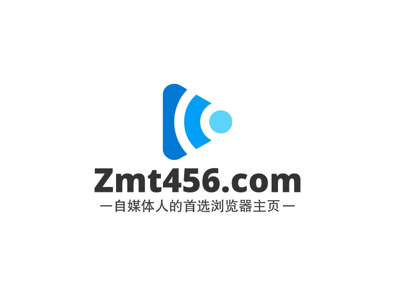 Zmt456.com - 自媒體人的首選瀏覽器主頁